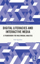 Book cover of: Digital Literacies and Interactive Media. By: Earl Aguilera