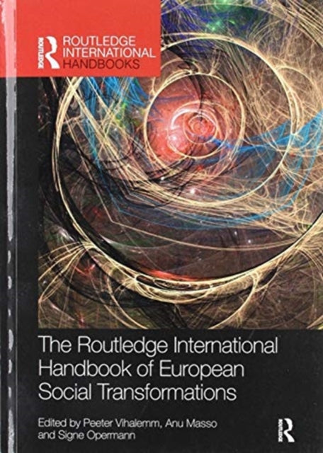 Book cover of: Routledge International Handbook of European Social Transformations. By: Peeter Vihalemm
