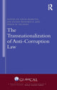 Book cover of: Transnationalization of Anti-Corruption Law. By: Regis Bismuth