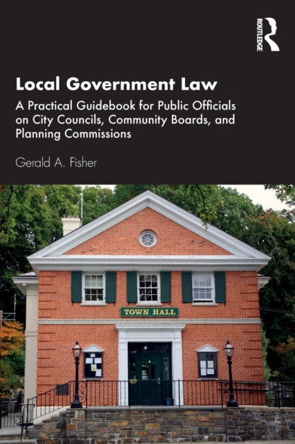 Book cover of: Local Government Law. By: Gerald A. Fisher