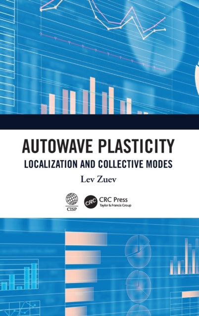 Book cover of: Autowave Plasticity. By: Lev Zuev