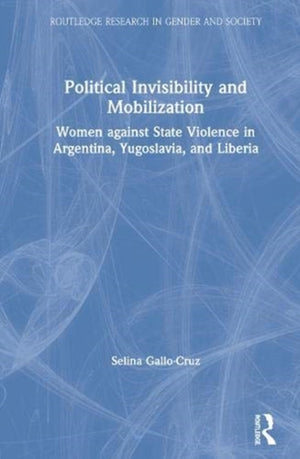 Political Invisibility and Mobilization