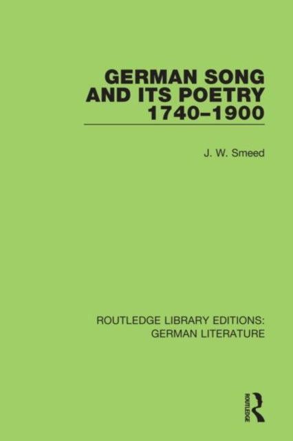 Book cover of: German and Song 1740 - 1900. By: John Smeed