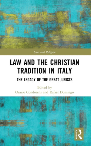 Law and the Christian Tradition in Italy