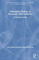 Book cover of: Managing Change in Museums and Galleries. By: Piotr Bienkowski