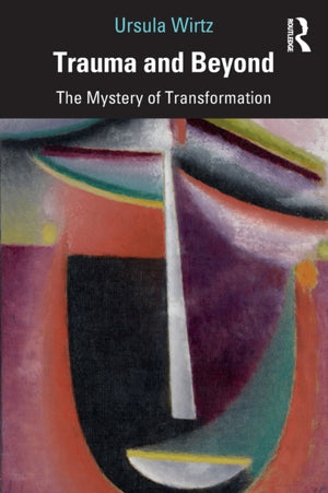 Trauma and Beyond