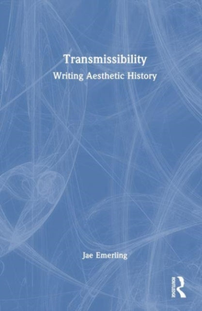 Book cover of: Transmissibility. By: Jae Emerling