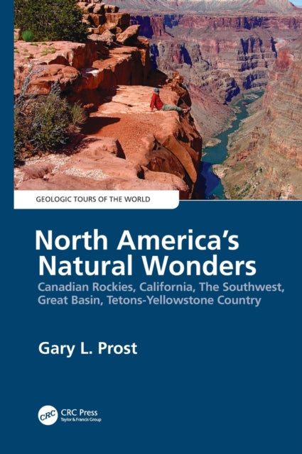 Book cover of: North America's Natural Wonders. By: Gary Prost