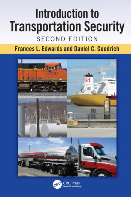 Book cover of: Introduction to Transportation Security. By: Frances L. Edwards