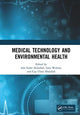 Book cover of: Medical Technology and Environmental Health. By: Ade Gafar Abdullah