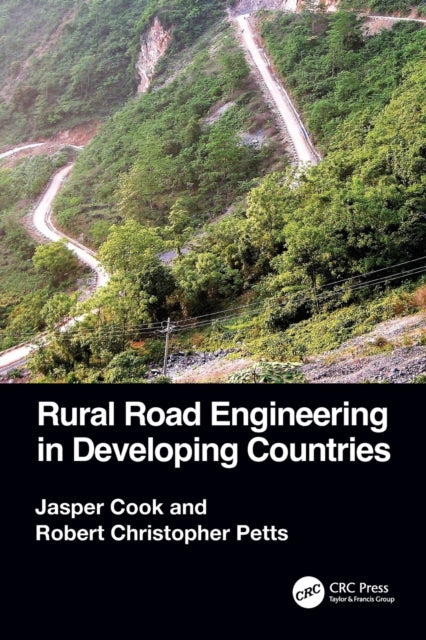 Book cover of: Rural Road Engineering in Developing Countries. By: Jasper Cook