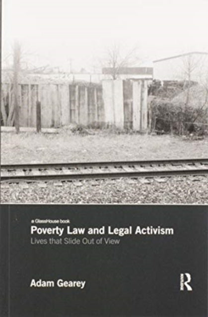 Book cover of: Poverty Law and Legal Activism. By: Adam Gearey