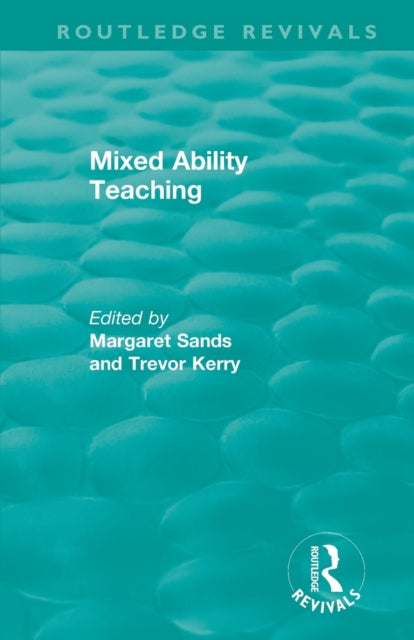 Book cover of: Mixed Ability Teaching. By: Margaret Sands