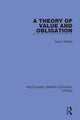 Book cover of: Theory of Value and Obligation. By: Robin Attfield
