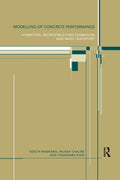 Modelling of Concrete Performance