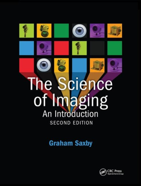 Book cover of: Science of Imaging. By: Graham Saxby