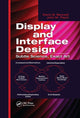 Book cover of: Display and Interface Design. By: Kevin B. Bennett