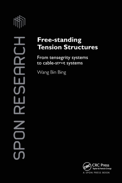 Book cover of: Free-Standing Tension Structures
