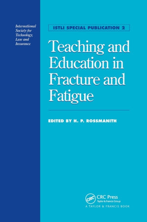 Teaching and Education in Fracture and Fatigue