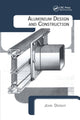 Book cover of: Aluminium Design and Construction