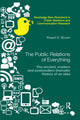 Book cover of: Public Relations of Everything