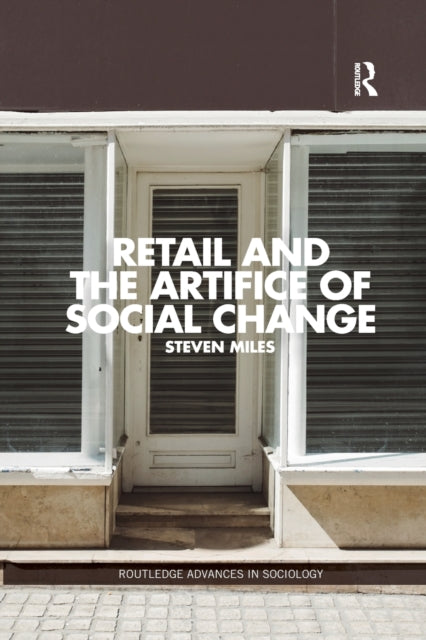 Book cover of: Retail and the Artifice of Social Change