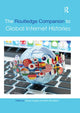 Book cover of: Routledge Companion to Global Internet Histories. By: Gerard Goggin