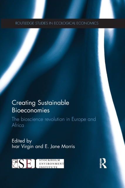 Book cover of: Creating Sustainable Bioeconomies