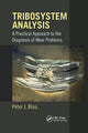 Book cover of: Tribosystem Analysis. By: Peter J. Blau