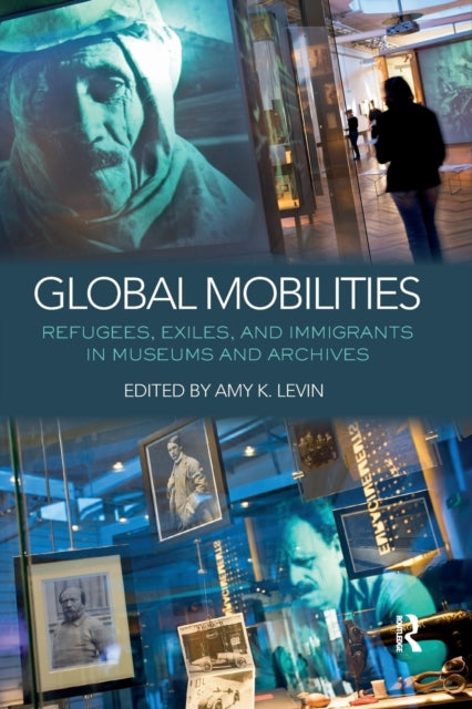 Book cover of: Global Mobilities