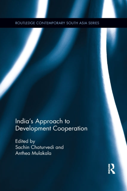 Book cover of: India’s Approach to Development Cooperation