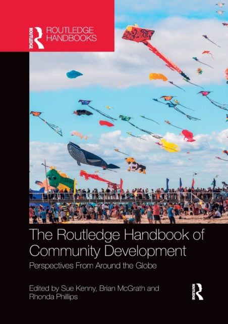 Book cover of: Routledge Handbook of Community Development. By: Sue Kenny