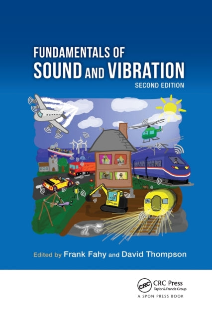 Book cover of: Fundamentals of Sound and Vibration. By: Frank Fahy