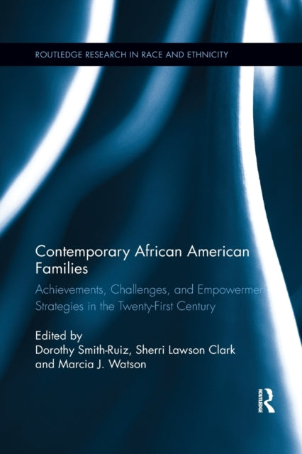 Book cover of: Contemporary African American Families. By: Dorothy Smith-Ruiz