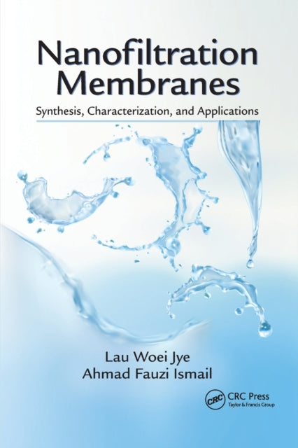 Book cover of: Nanofiltration Membranes. By: Lau Woei Jye