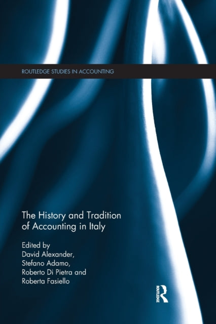 Book cover of: History and Tradition of Accounting in Italy. By: David Alexander