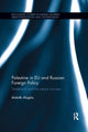 Book cover of: Palestine in EU and Russian Foreign Policy. By: Malath Alagha