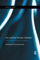 Book cover of: Iran and the Nuclear Question