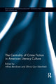 Book cover of: Centrality of Crime Fiction in American Literary Culture. By: Alfred Bendixen