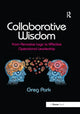 Book cover of: Collaborative Wisdom. By: Greg Park