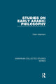 Book cover of: Studies on Early Arabic Philosophy