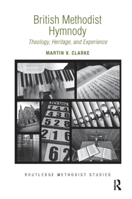 Book cover of: British Methodist Hymnody