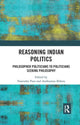 Book cover of: Reasoning Indian Politics. By: Narendar Pani