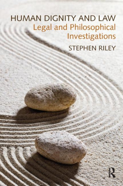 Book cover of: Human Dignity and Law