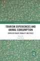Book cover of: Tourism Experiences and Animal Consumption
