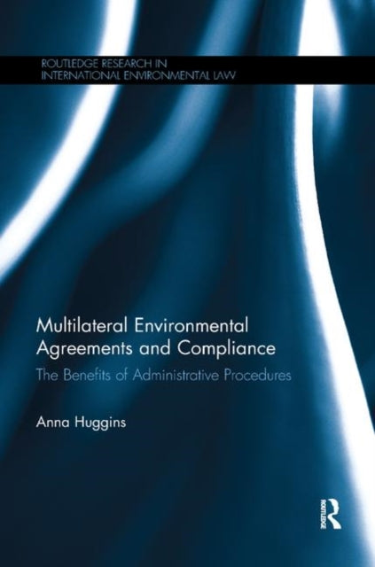 Book cover of: Multilateral Environmental Agreements and Compliance