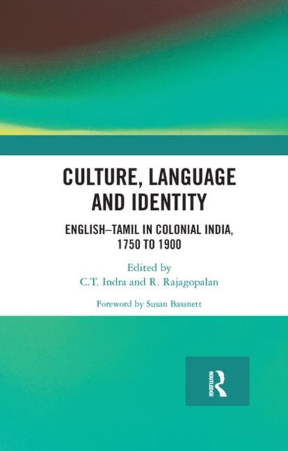 Book cover of: Culture, Language and Identity. By: C. T. Indra