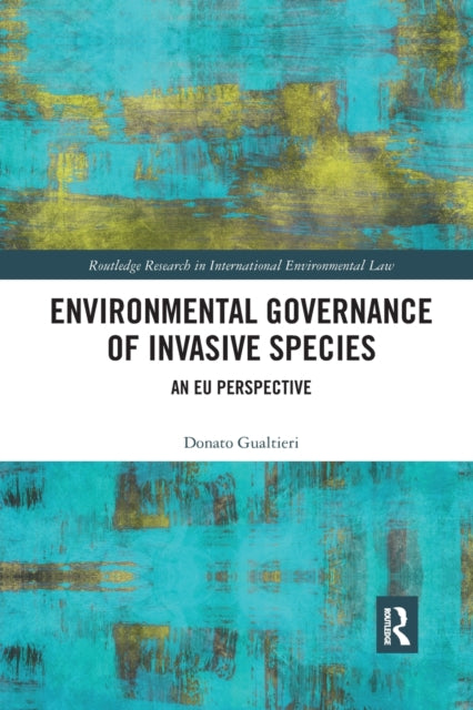 Book cover of: Environmental Governance of Invasive Species