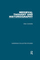 Book cover of: Medieval Thought and Historiography