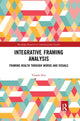 Book cover of: Integrative Framing Analysis. By: Viorela Dan